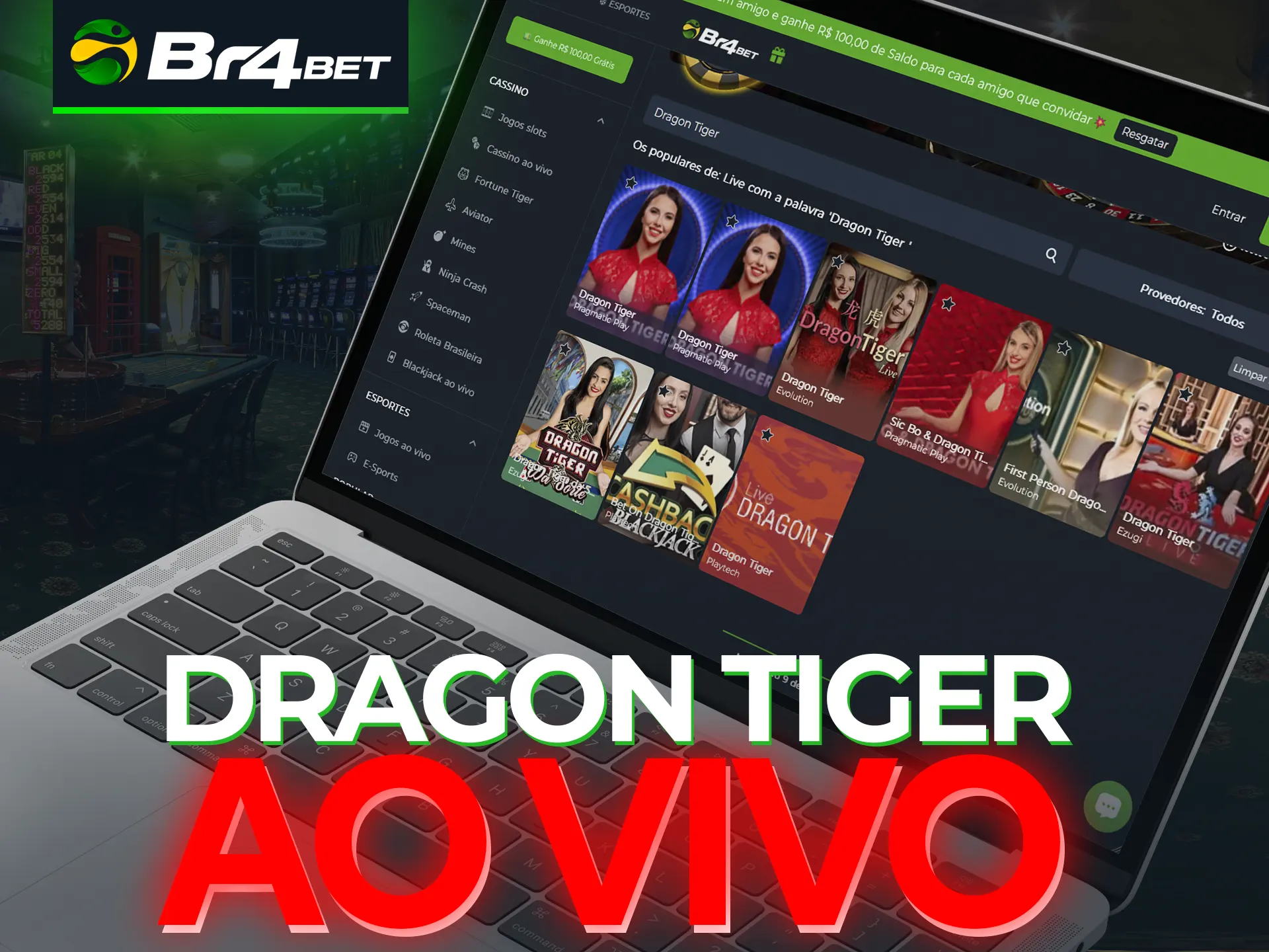 Jogue Dragon Tiger no cassino da Br4Bet e ganhe.