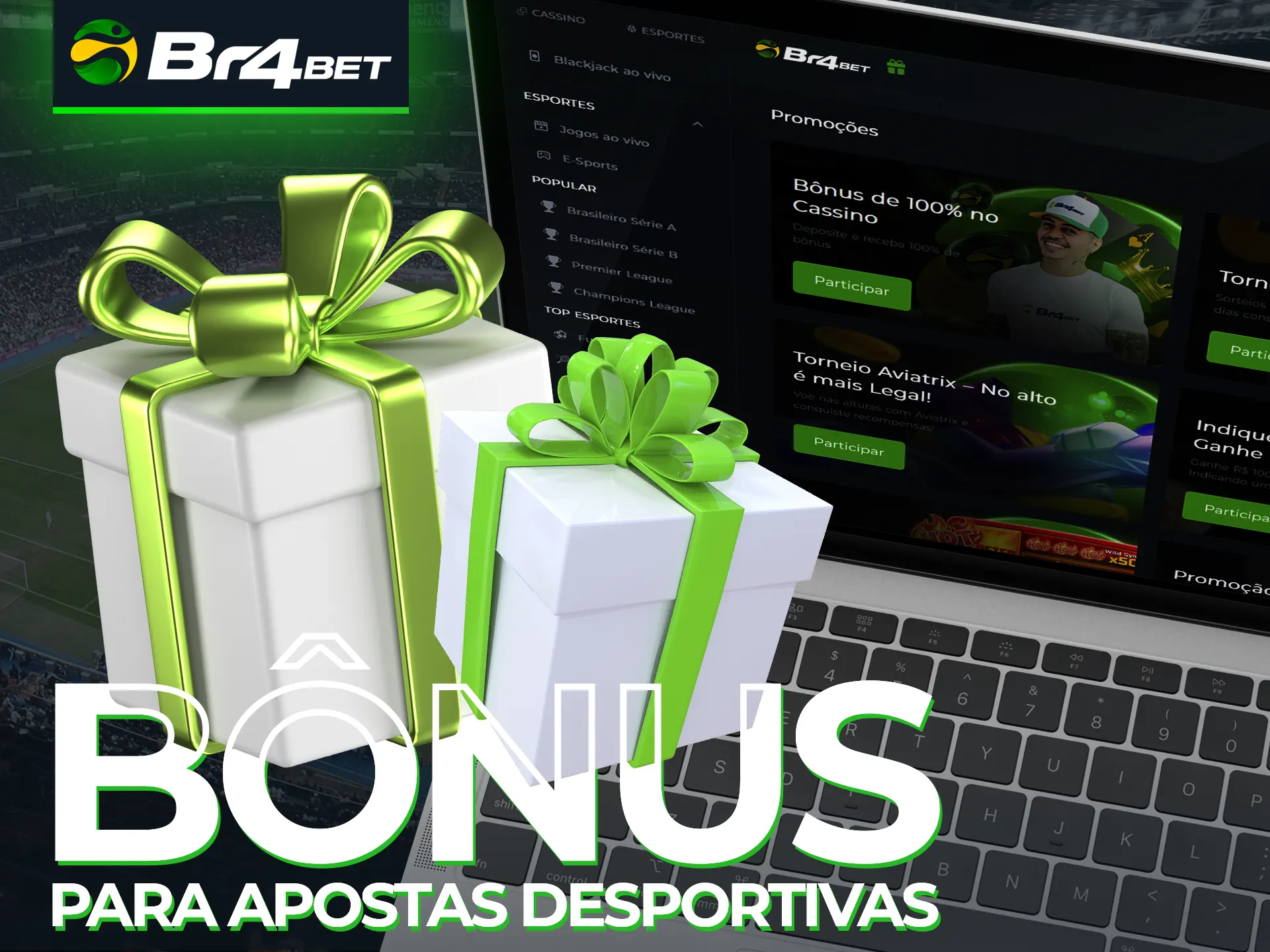 Não há bônus especiais de esportes no site da Br4Bet.