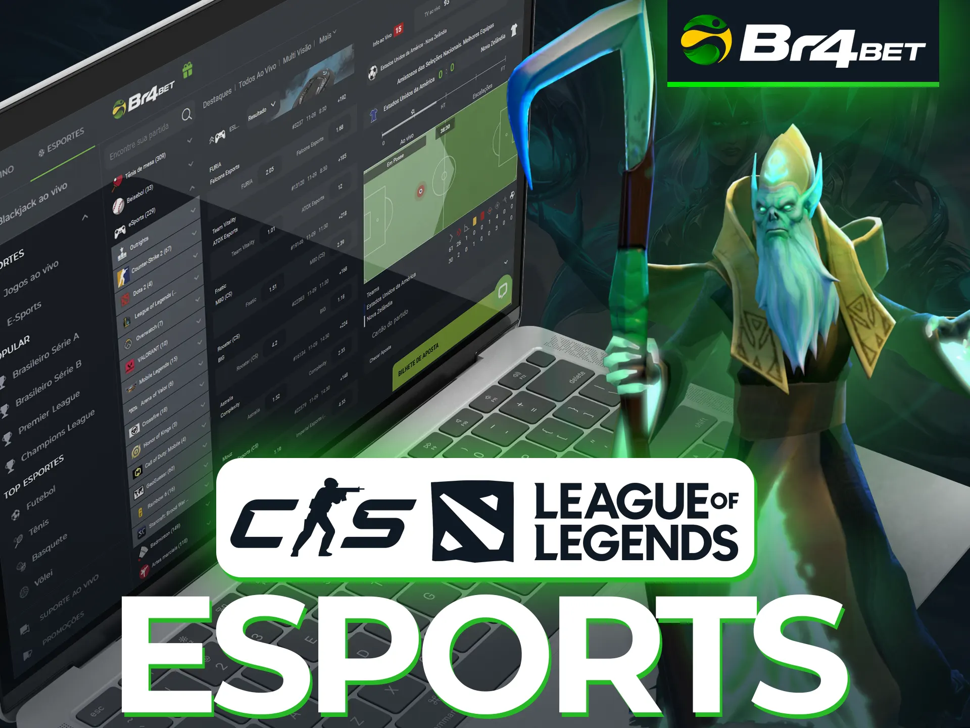 Você pode fazer apostas na seção Esports na Br4Bet.