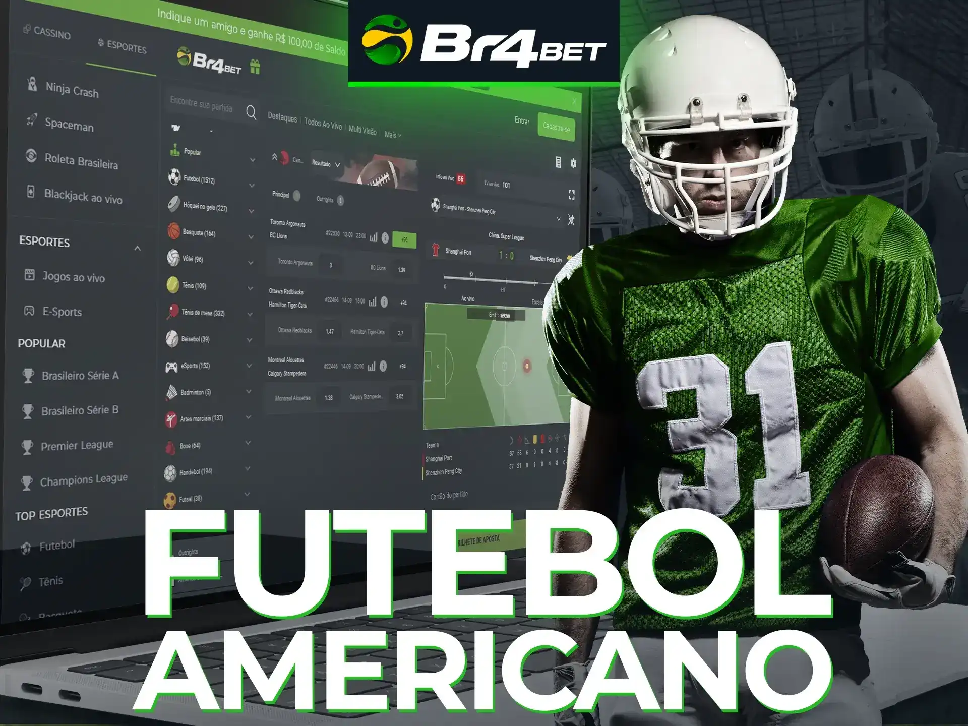 Com a Br4Bet, você pode fazer apostas no futebol americano.