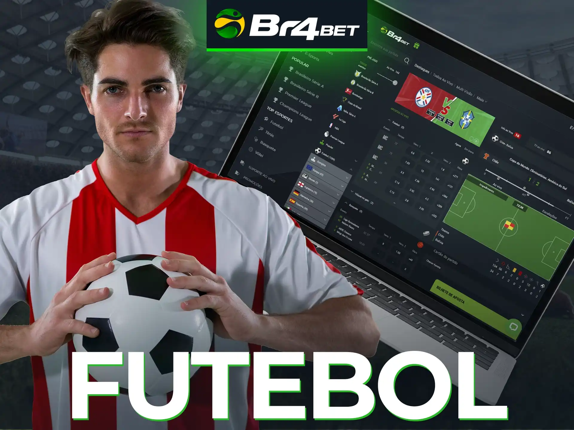 Faça apostas em futebol no site da Br4Bet.